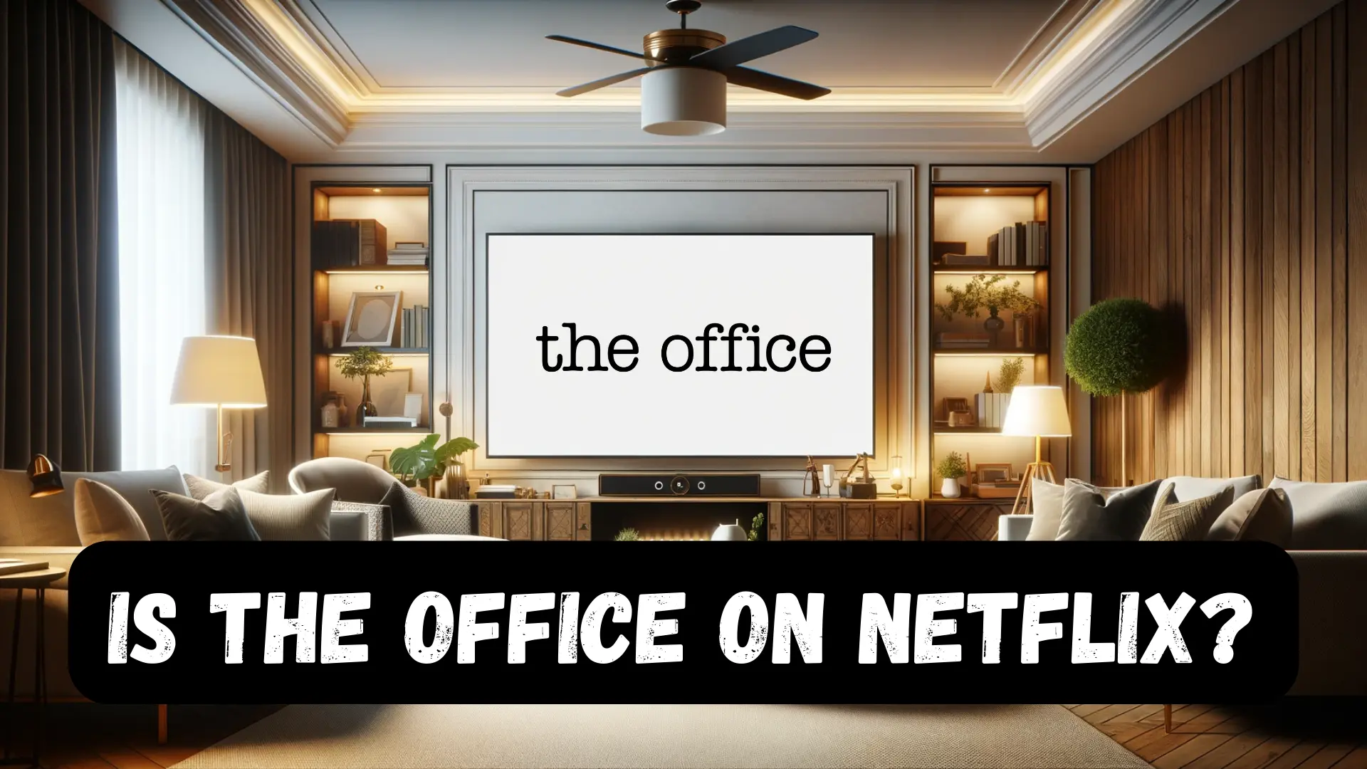 Is The Office on Netflix