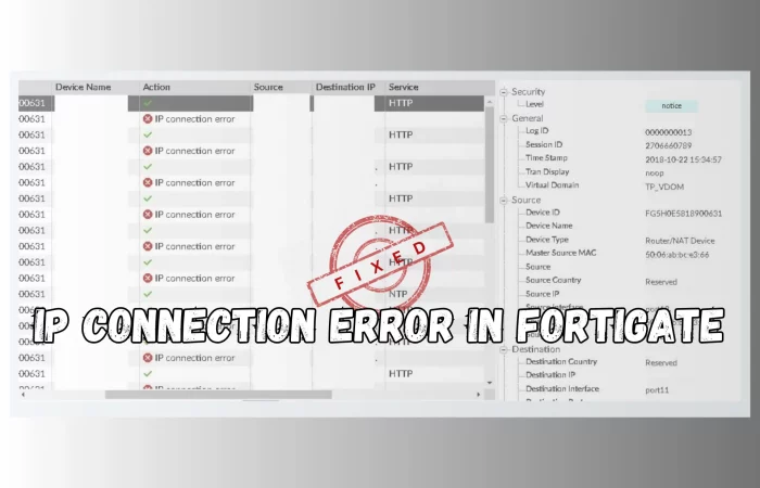 ip connection error fortigate