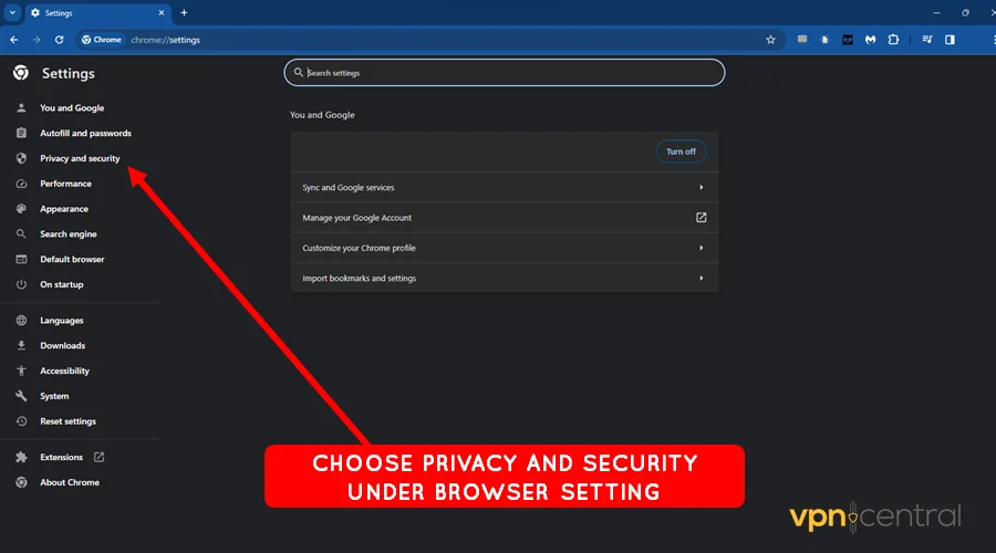 choose privacy and security under browser settings