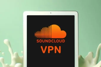 best vpn for soundcloud