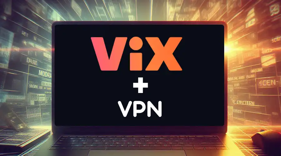 vix not working with vpn