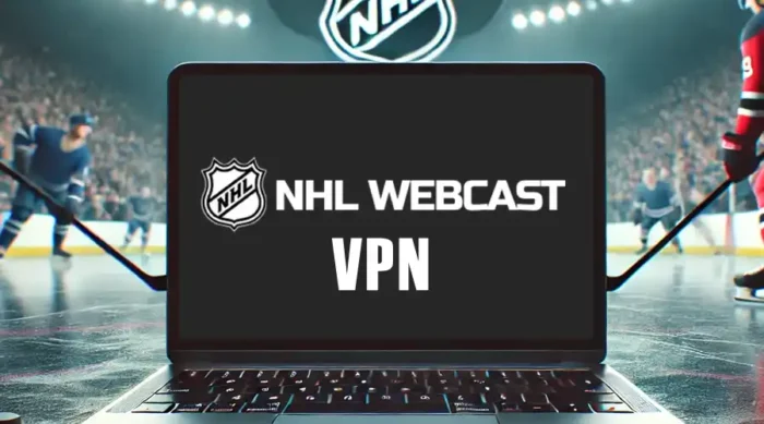 nhl webcast vpn