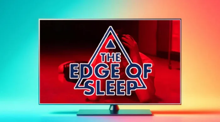 watch the edge of sleep early