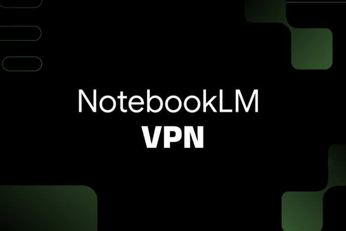 notebooklm vpn