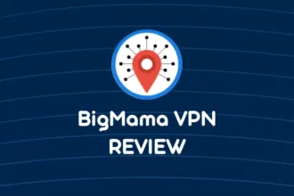 bigmama vpn review