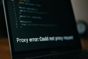 How to Fix Proxy Error Could Not Proxy Request (Step by Step)