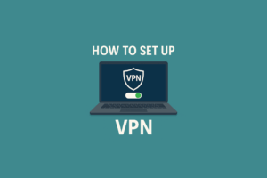 View of How to Set Up a VPN on Any Device (Full Guide 2026)