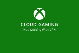 xbox cloud gaming not working with vpn