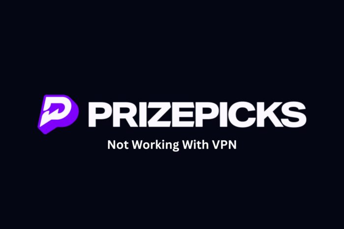 prizepicks not working with vpn