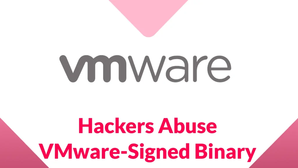 Khmer Shadow Hackers Abuse VMware-Signed Binary to Deploy NIGHTFORGE Loader